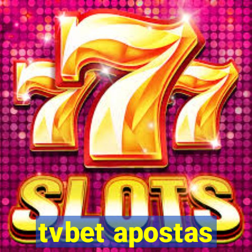 tvbet apostas